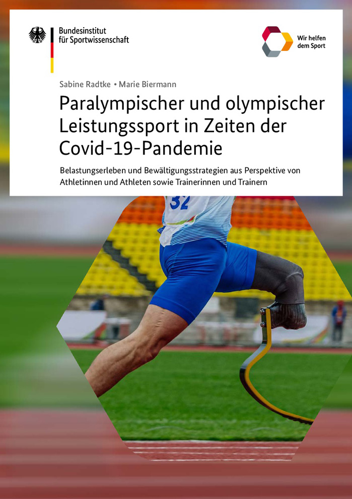 Paralympischer und olympischer Leistungssport in Zeiten der Covid-19-Pandemie